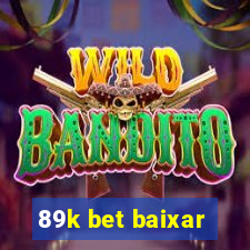 89k bet baixar